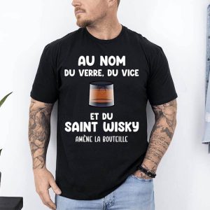 t shirt au nom du verre du vice et du saint whisky noir