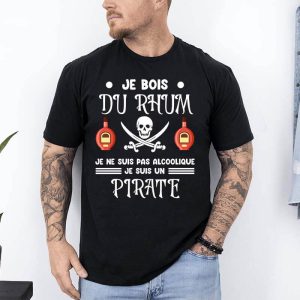 t shirt je bois du rhum je ne suis pas alcoolique pirate noir
