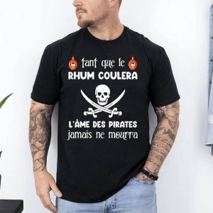 t shirt tant que le rhum coulera noir