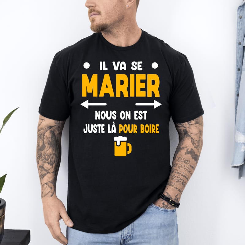 T shirt evg on est juste la pour boire noir