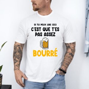 T-shirt si tu peux lire ceci bourré apéro alcool