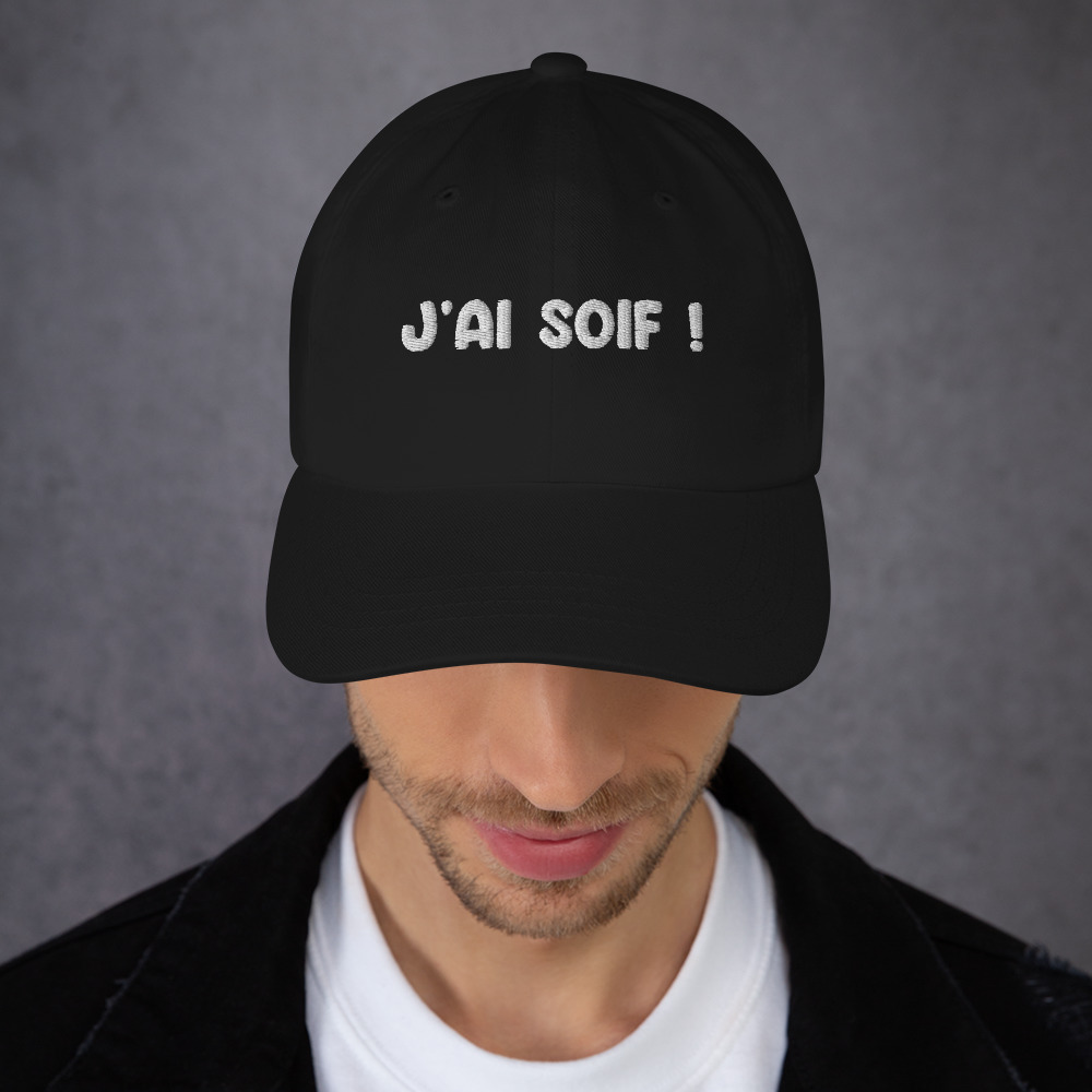 Casquette j'ai soif