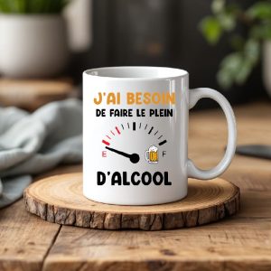 Mug besoin de faire le plein d'alcool