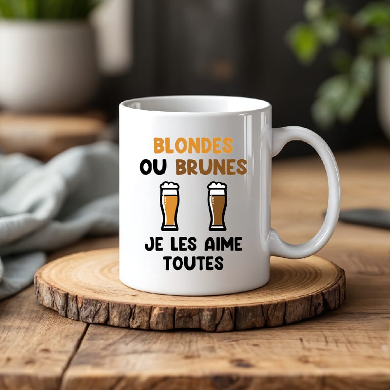 Mug blondes ou brunes je les aime toutes