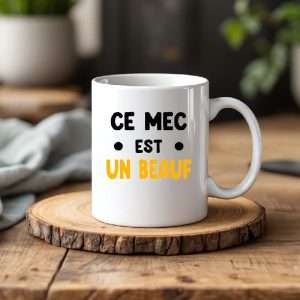 Mug ce mec est un beauf