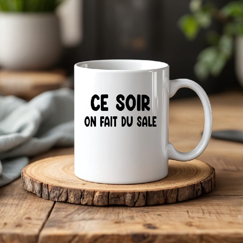Mug ce soir on fait du sale