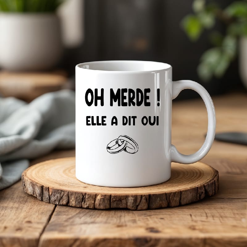 Mug oh merde elle a dit oui mariage fiançailles