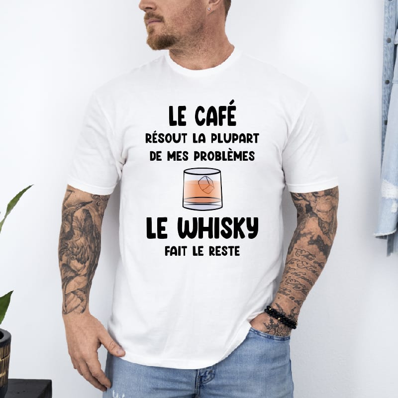 T shirt Café résout problèmes whisky fait le reste blanc