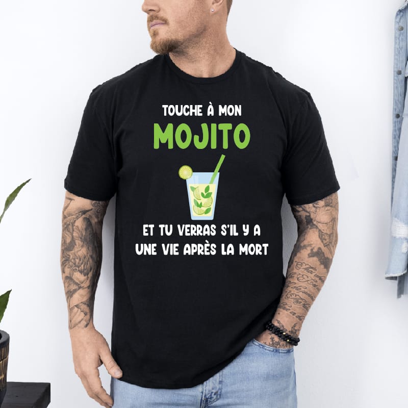T shirt Touche à mon mojito vie après la mort noir