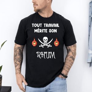T shirt Tout travail mérite son rhum noir