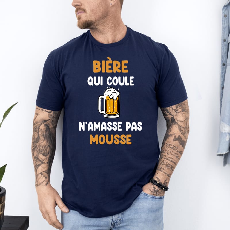 T shirt bière qui coule n'amasse pas mousse bleu marine