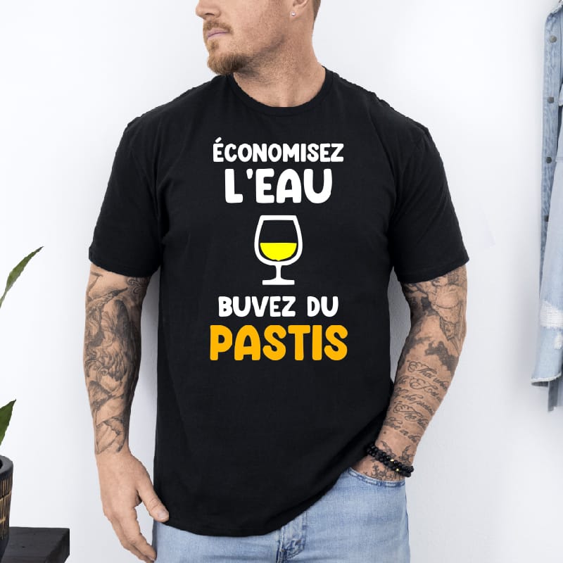 T shirt économisez l'eau buvez pastis noir