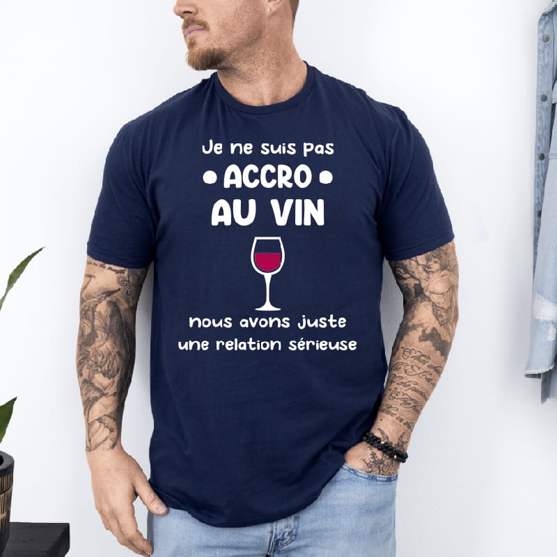 T shirt je ne suis pas accro au vin bleu marine