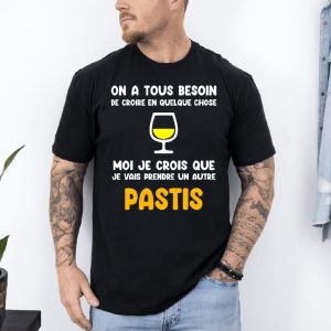 T shirt je vais prendre un autre pastis noir