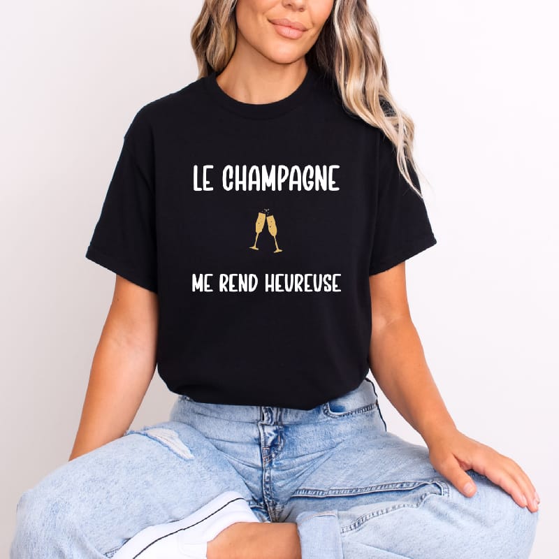 T shirt le champagne me rend heureuse femme noir