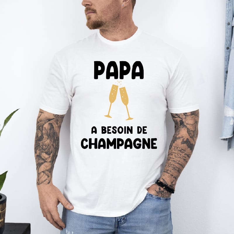 T shirt papa a besoin de champagne homme blanc