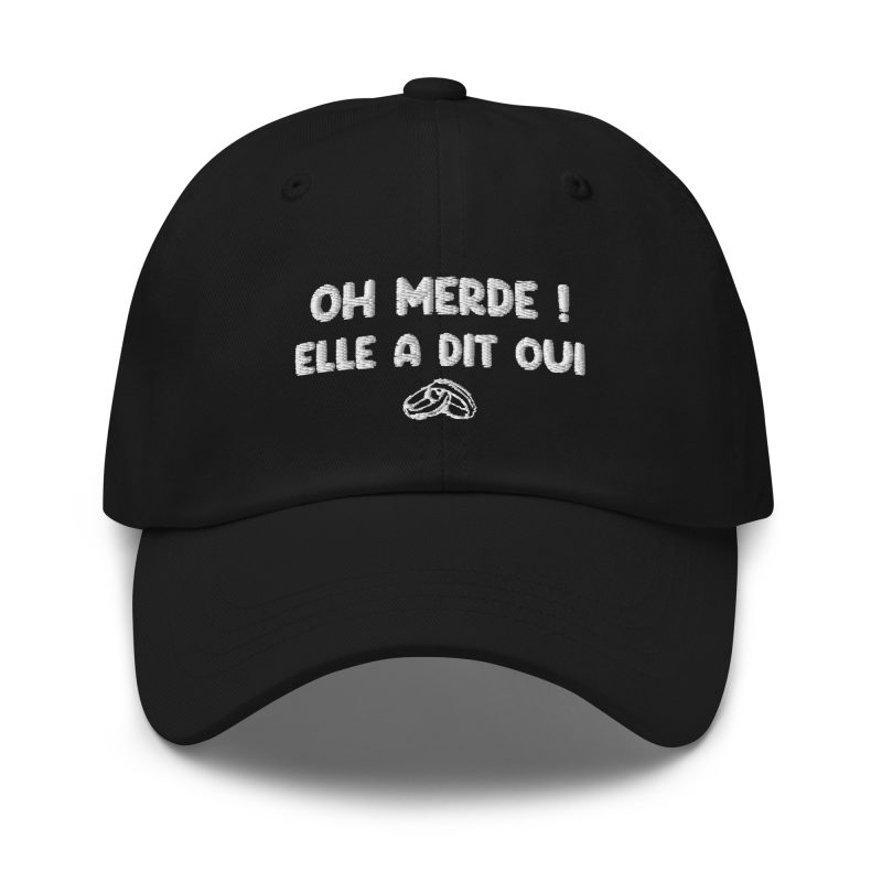 Casquette oh merde elle a dit oui noir