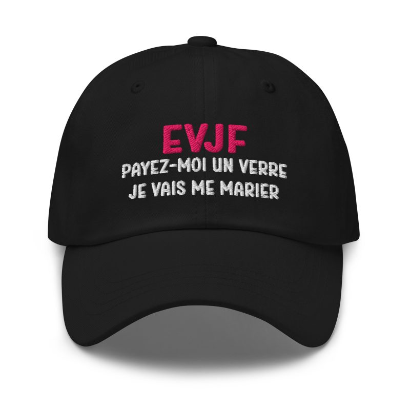 Casquette evjf payez moi un verre je vais me marier noir