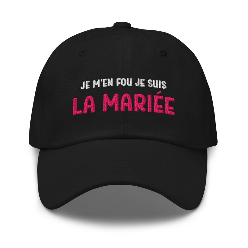 Casquette je m'en fou je suis la mariée noir