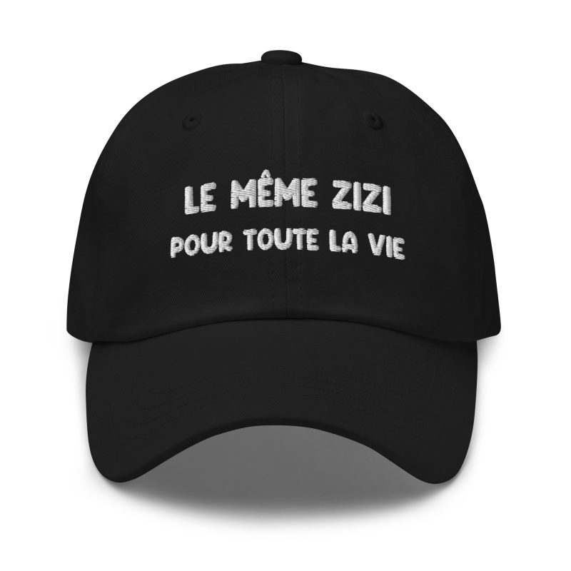 Casquette le même zizi pour toute la vie noir