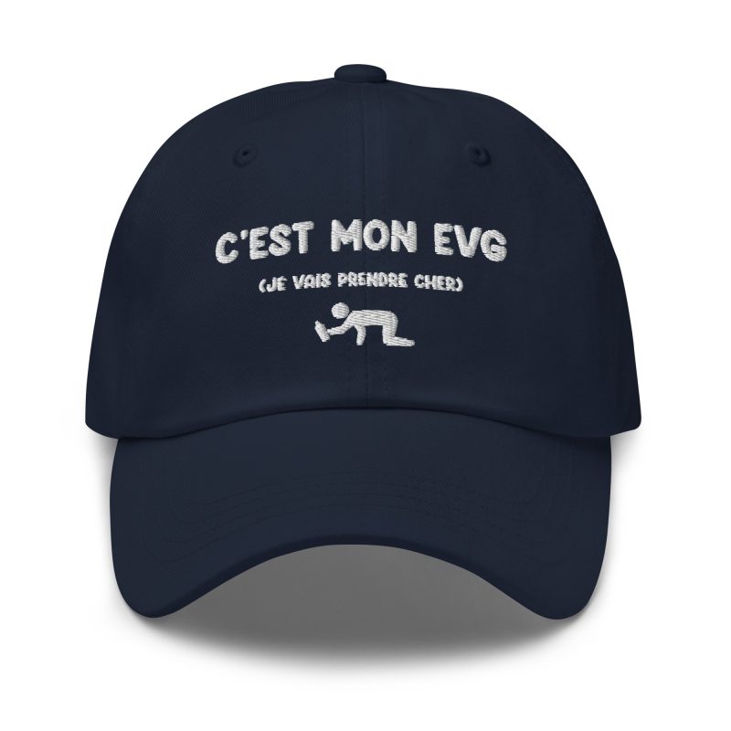 Casquette c’est mon evg je vais prendre cher bleu marine Casquette c'est mon evg je vais prendre cher bleu marine
