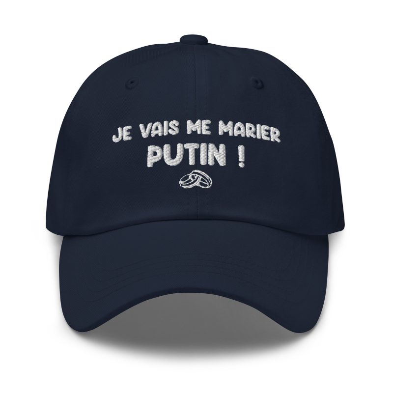 Casquette je vais me marier putin bleu marine Casquette je vais me marier putin bleu marine