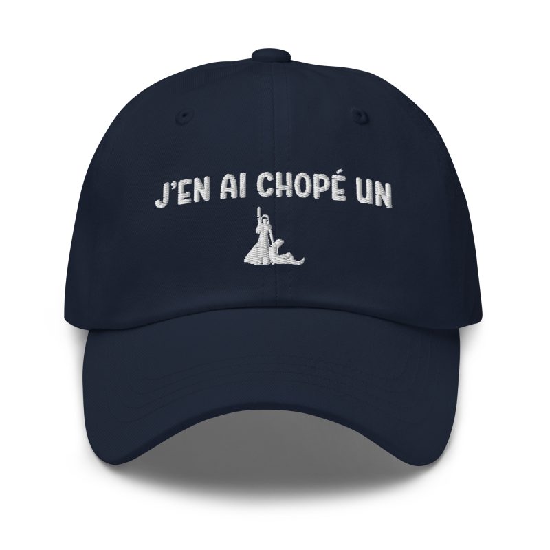 Casquette j’en ai chopé un bleu marine Casquette j'en ai chopé un bleu marine