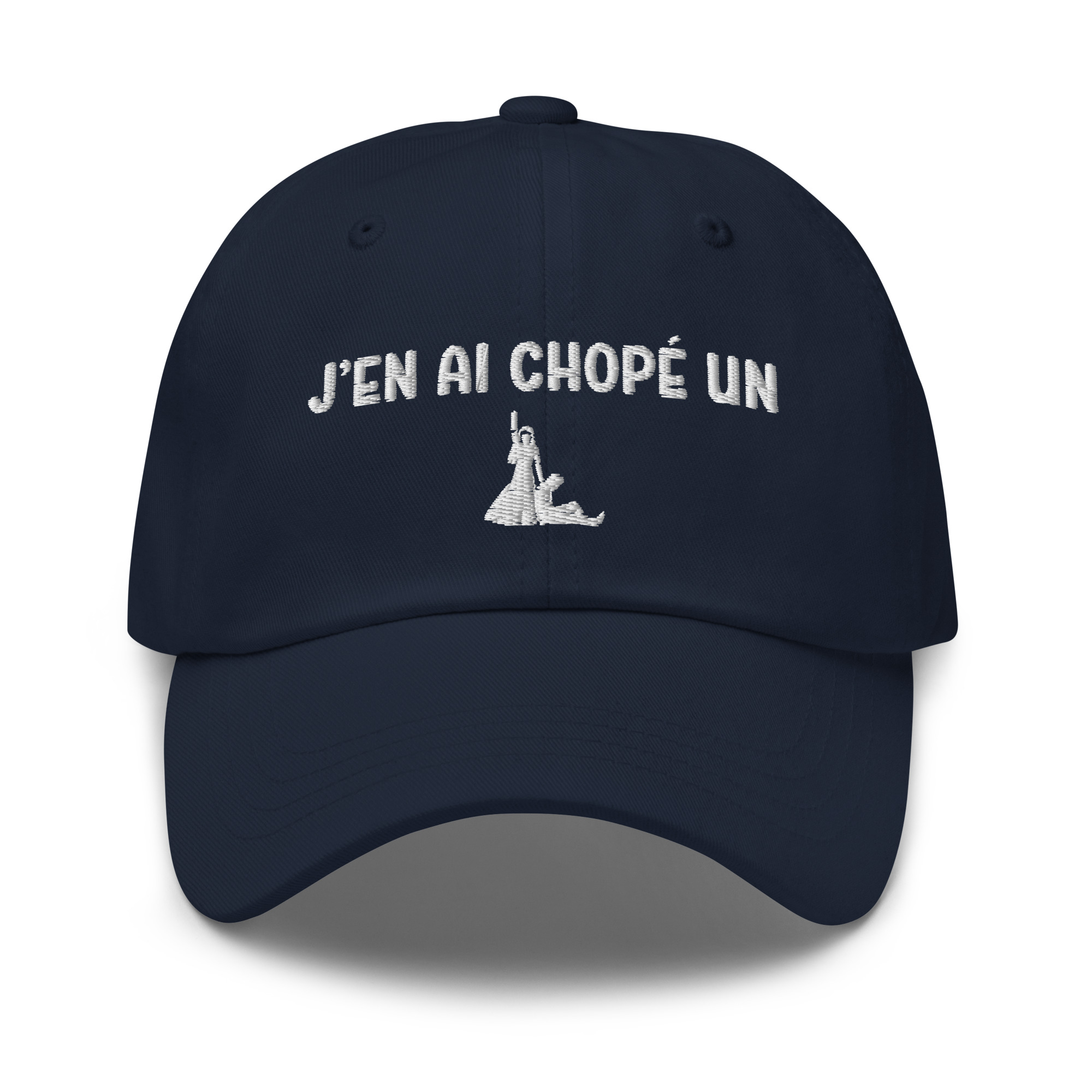 Casquette j'en ai chopé un bleu marine