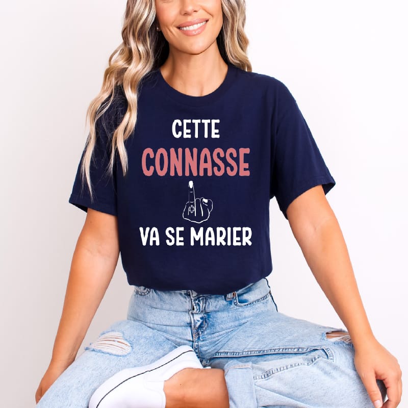 t shirt cette connasse va se marier bleu marine t shirt cette connasse va se marier bleu marine