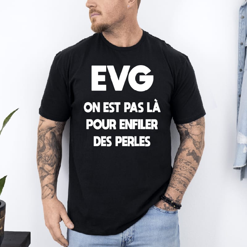 t shirt evg pas là pour enfiler des perles noir