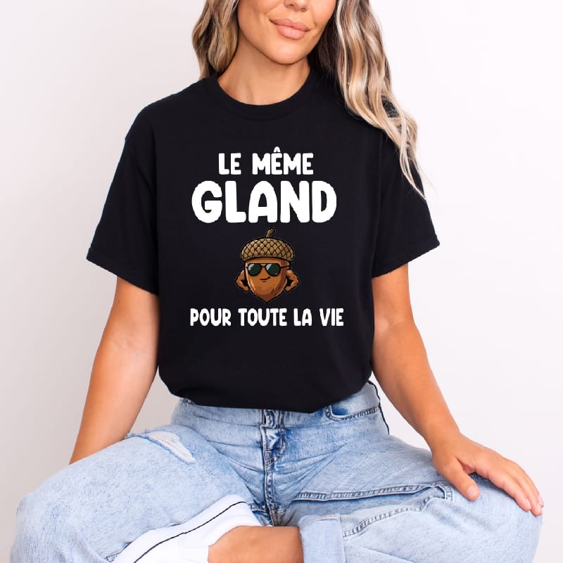 t shirt le même gland pour toute la vie noir t shirt le même gland pour toute la vie noir