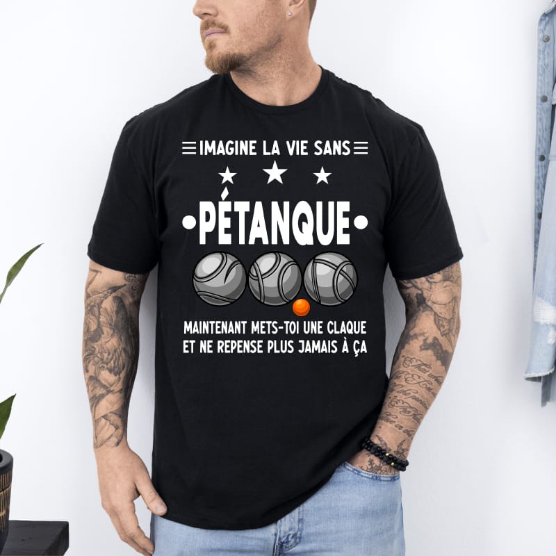 T shirt imagine la vie sans pétanque noir T shirt imagine la vie sans pétanque noir