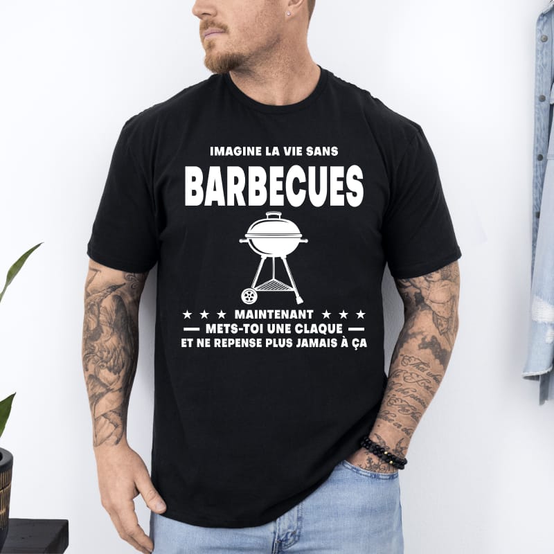 T shirt imagine vie sans barbecue humour noir T shirt imagine vie sans barbecue humour noir
