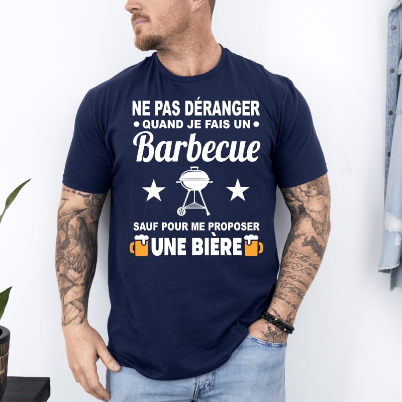 T shirt ne pas déranger barbecue sauf me proposer bière bleu marine