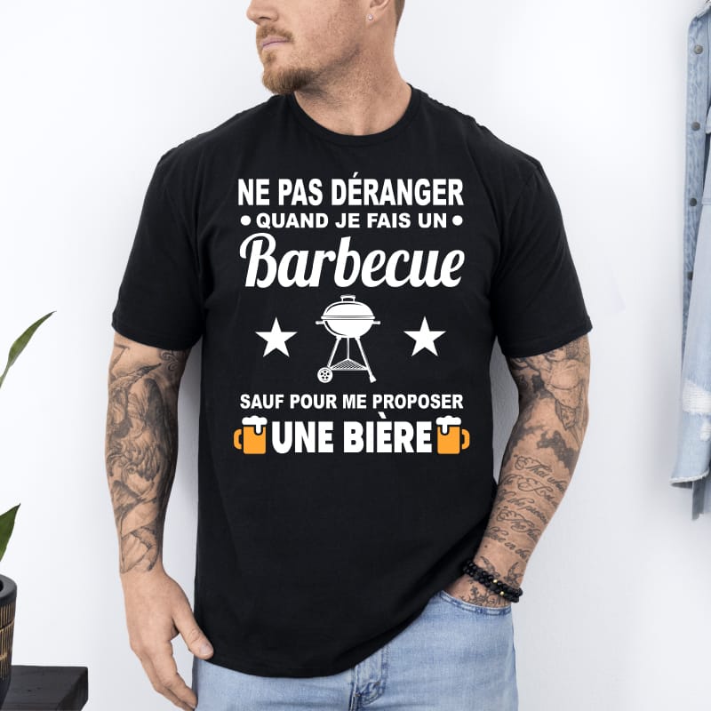 T shirt ne pas déranger barbecue sauf me proposer bière noir T shirt ne pas déranger barbecue sauf me proposer bière noir