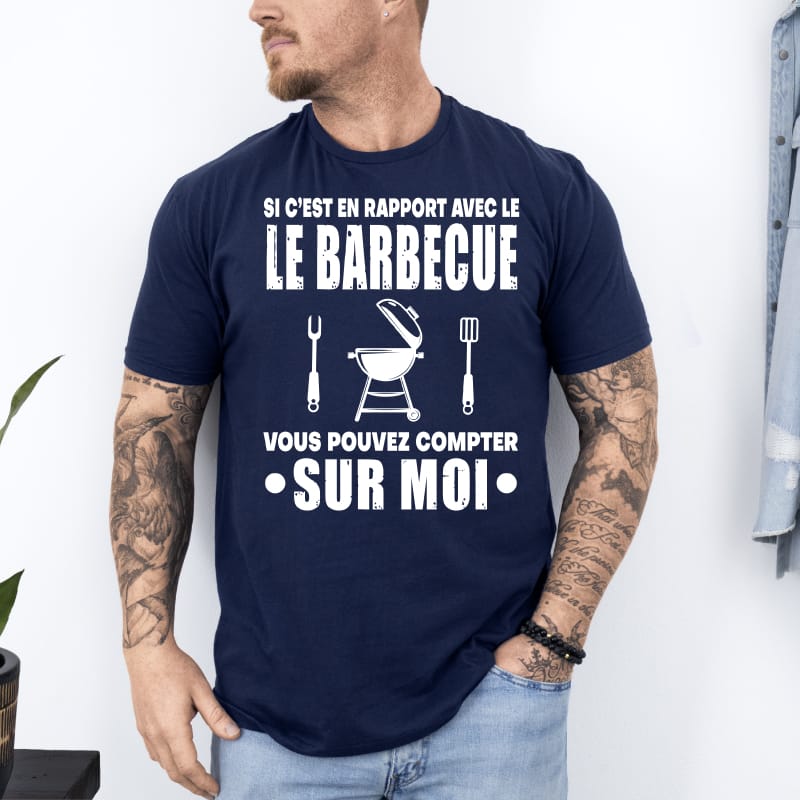 T shirt si en rapport avec barbecue compter sur moi bleu marine T shirt si en rapport avec barbecue compter sur moi bleu marine