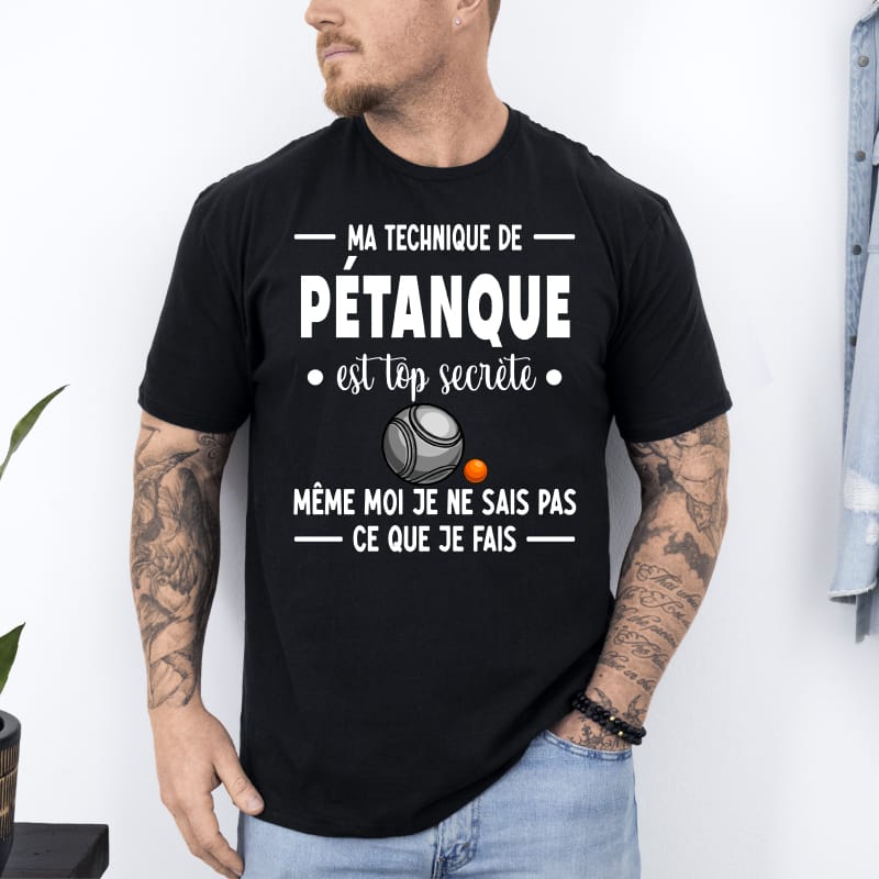 T shirt technique pétanque secrète humour noir T shirt technique pétanque secrète humour noir